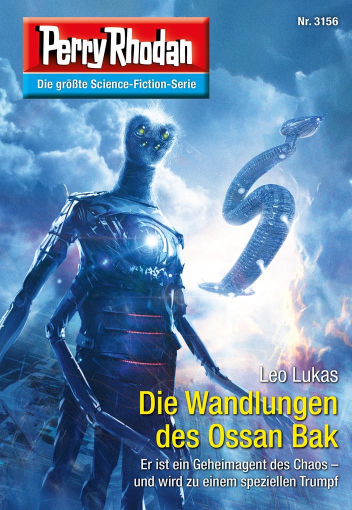 Produktbild: Perry Rhodan 3156: Die Wandlungen des Ossan Bak | Leo Lukas