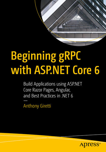 Produktbild: Beginning gRPC with ASP.NET Core 6 | ANTHONY GIRETTI