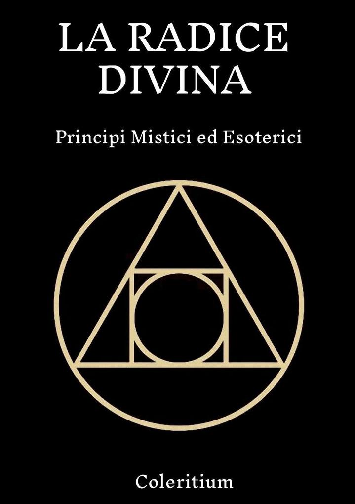Produktbild: La Radice Divina | Coleritium