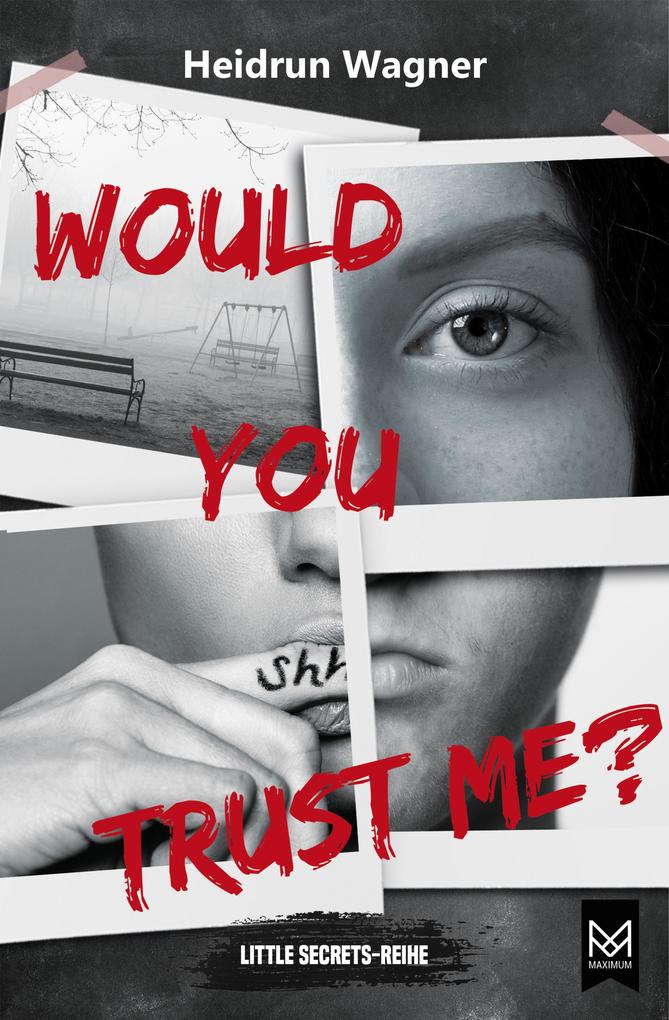 Produktbild: Would You Trust Me? | Heidrun Wagner