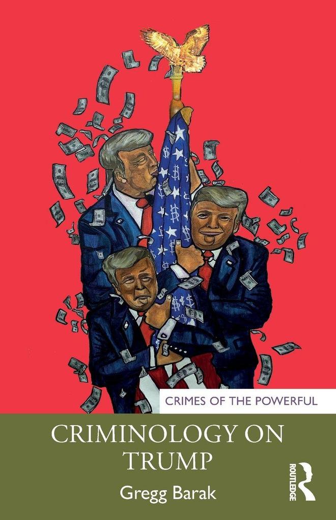 Produktbild: Criminology on Trump | Gregg Barak