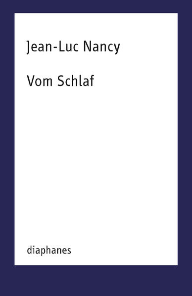 Produktbild: Vom Schlaf | Jean-Luc Nancy