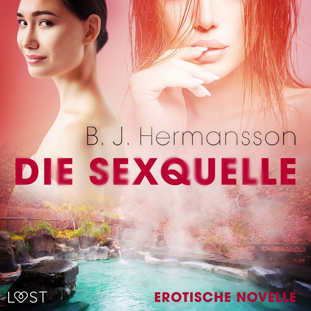 Produktbild: Die Sexquelle - Erotische Novelle | B. J. Hermansson