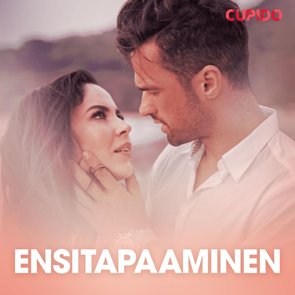Produktbild: Ensitapaaminen eroottinen novelli | Cupido