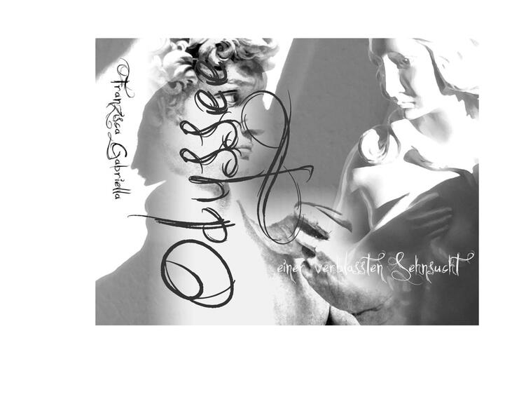 Produktbild: Odyssee einer verblassten Sehnsucht | Franzisca Gabriella