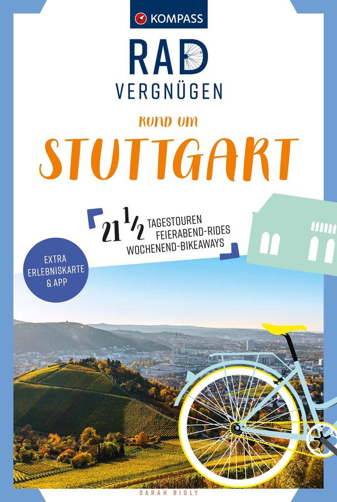 Produktbild: KOMPASS Radvergnügen rund um Stuttgart | Sarah Bioly