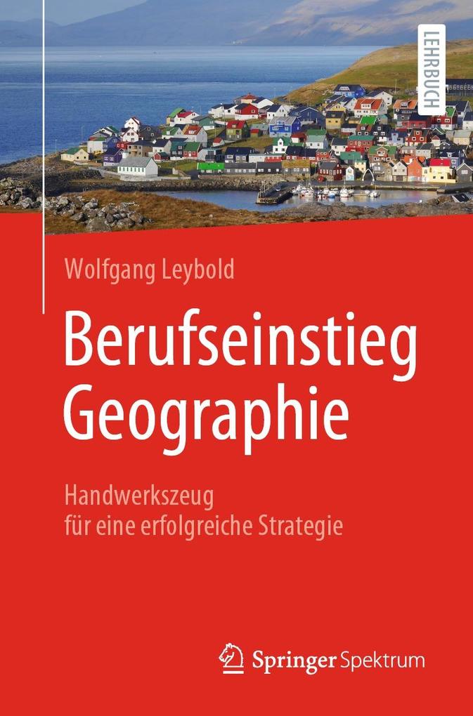 Produktbild: Berufseinstieg Geographie | Wolfgang Leybold