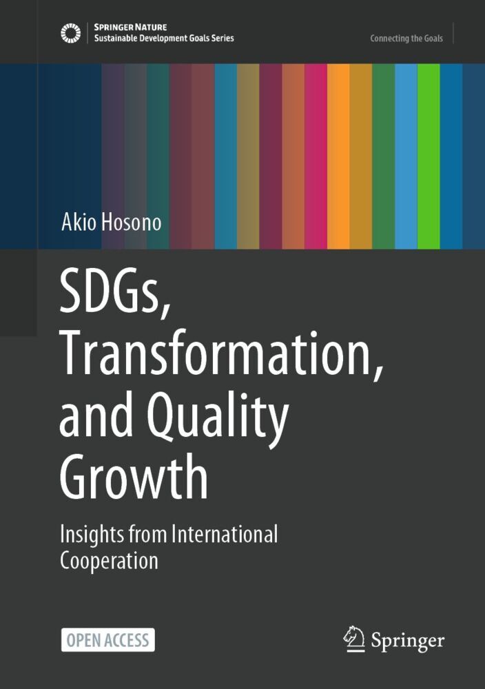 Produktbild: SDGs, Transformation, and Quality Growth | Akio Hosono