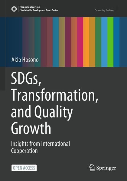Produktbild: SDGs, Transformation, and Quality Growth | Akio Hosono