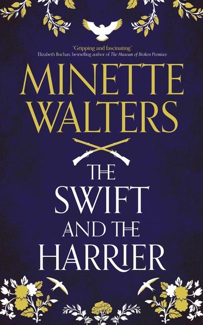 Produktbild: The Swift and the Harrier | Minette Walters