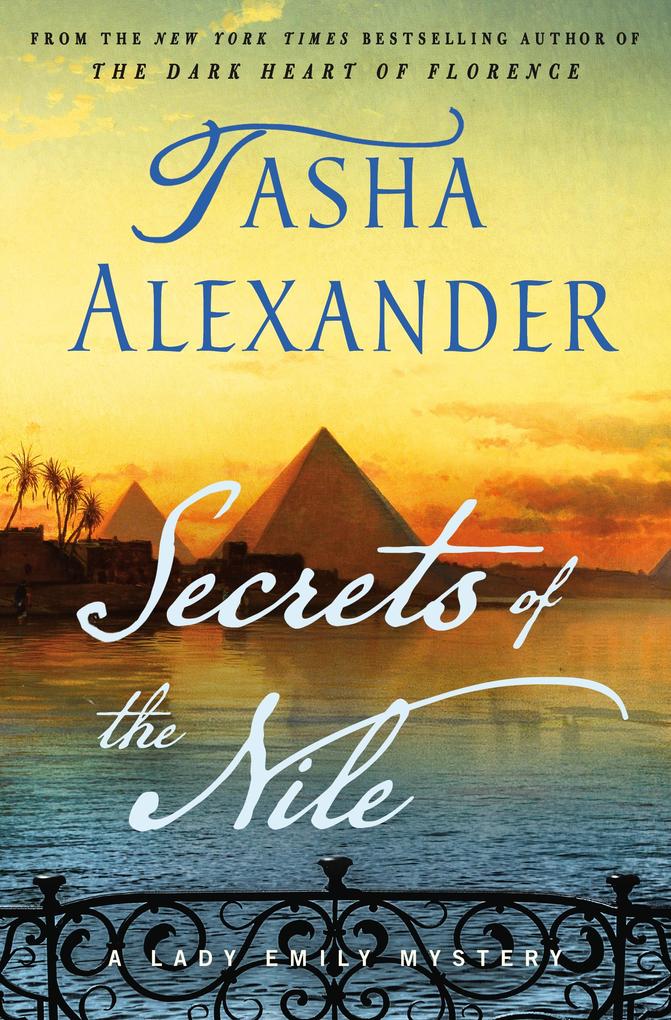 Produktbild: Secrets of the Nile | Tasha Alexander