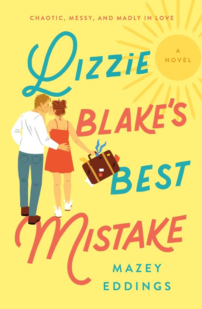 Produktbild: Lizzie Blake's Best Mistake | Mazey Eddings