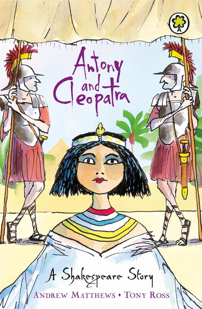 Produktbild: A Shakespeare Story: Antony and Cleopatra | Andrew Matthews