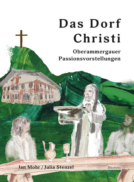 Produktbild: Das Dorf Christi | Jan Mohr, Julia Stenzel
