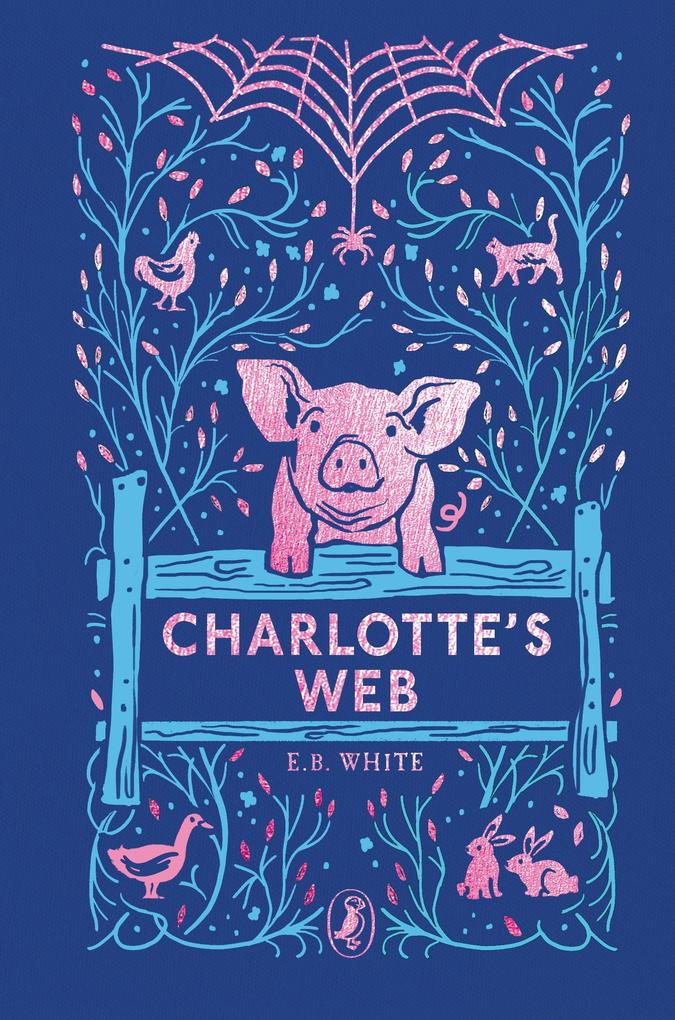 Produktbild: Charlotte's Web. 70th Anniversary Edition | E. B. White