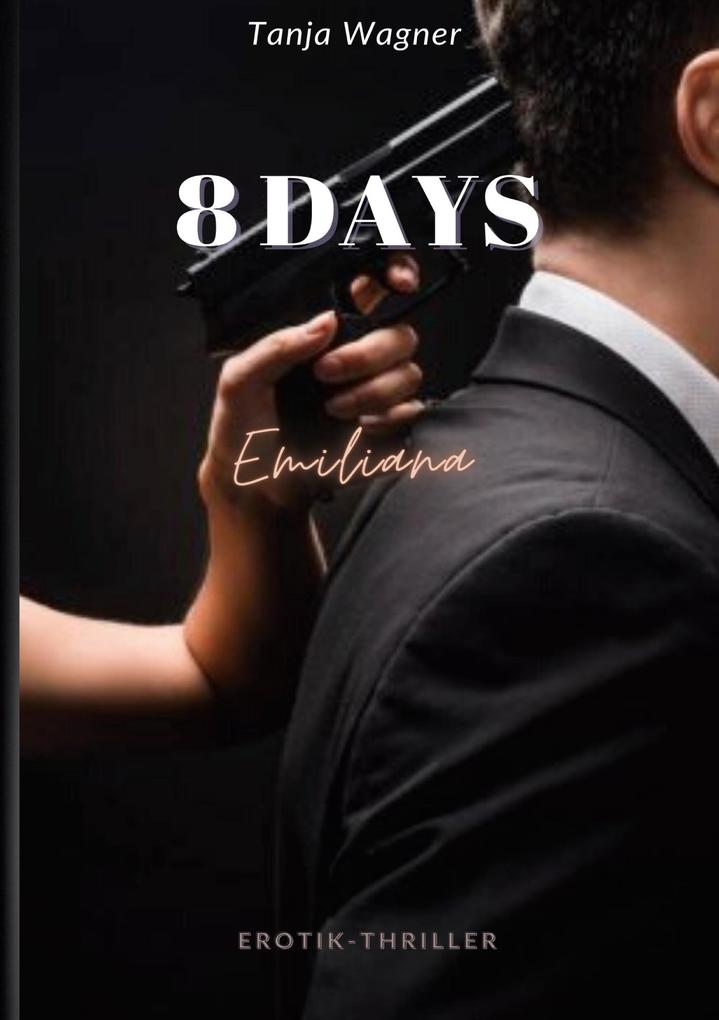 Produktbild: 8 DAYS | Tanja Wagner