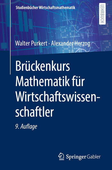 Produktbild: Brückenkurs Mathematik für Wirtschaftswissenschaftler | Walter Purkert, Alexander Herzog
