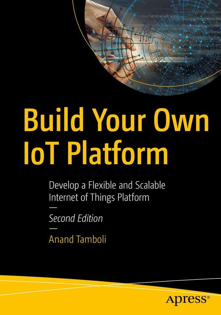 Produktbild: Build Your Own IoT Platform | Anand Tamboli