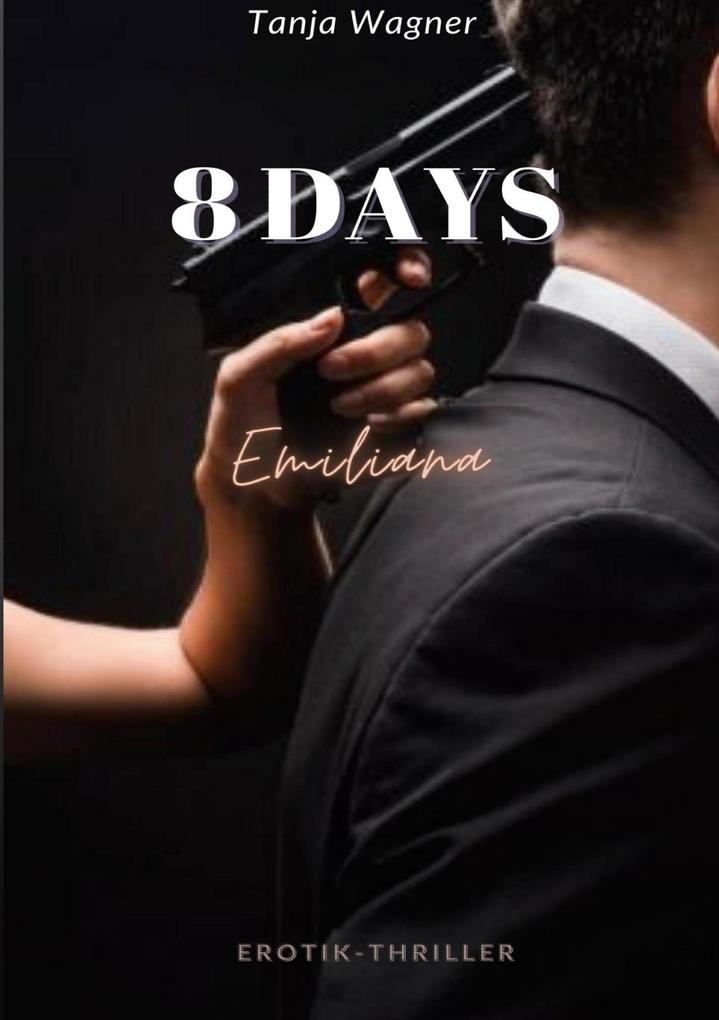 Produktbild: 8 DAYS | Tanja Wagner