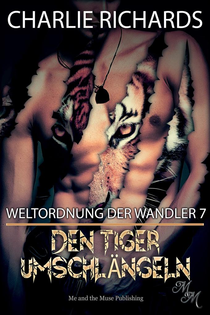 Produktbild: Den Tiger umschlängeln | Charlie Richards