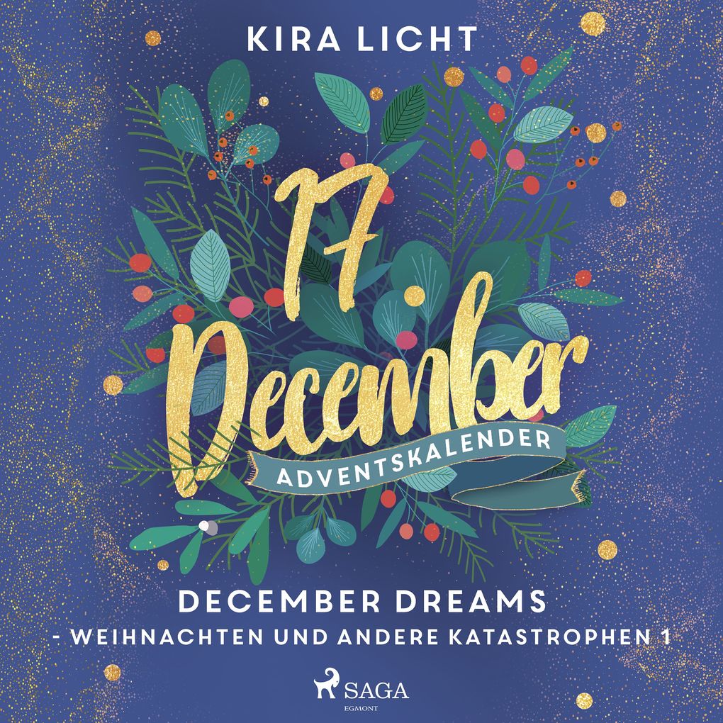 Produktbild: December Dreams - Weihnachten und andere Katastrophen 1 | Kira Licht