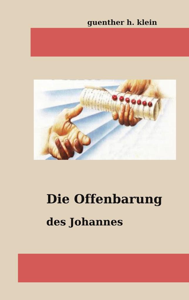 Produktbild: Die Offenbarung des Johannnes | Guenther H. Klein