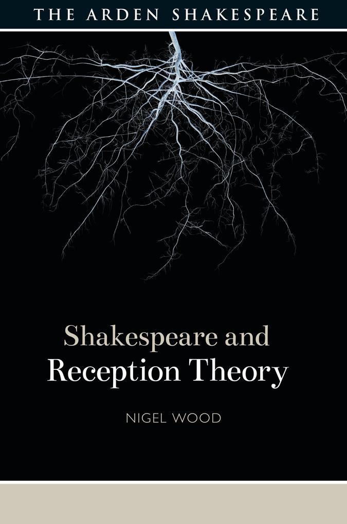 Produktbild: Shakespeare and Reception Theory | Nigel Wood