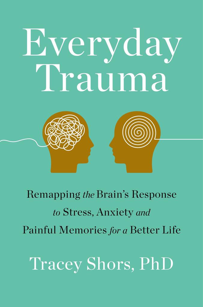 Produktbild: Everyday Trauma | Tracey Shors