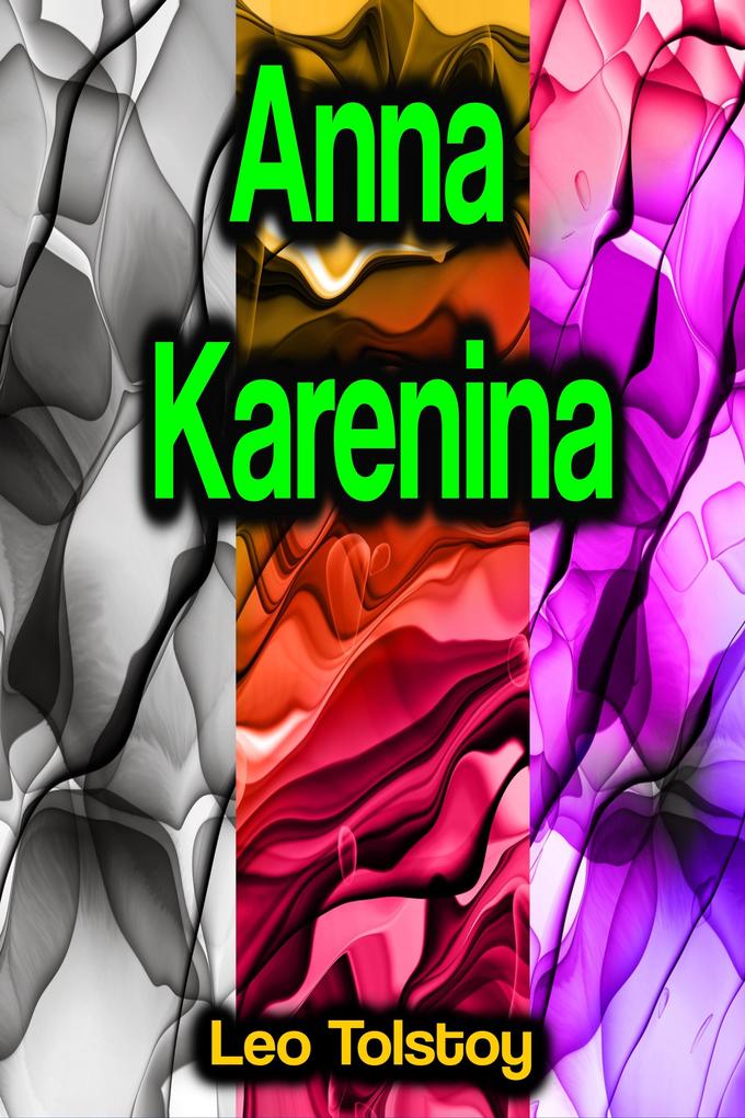Produktbild: Anna Karenina | Leo Tolstoy