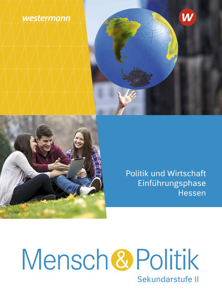 Produktbild: Mensch und Politik SII. Einführungsphase: Schulbuch. Für Hessen