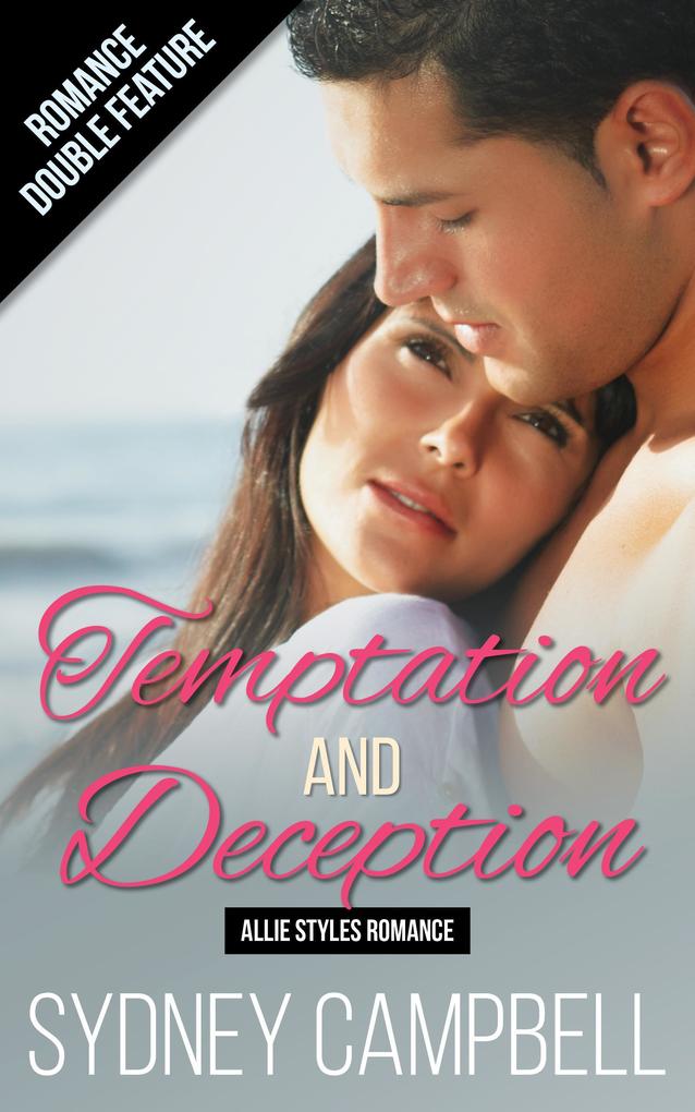 Temptation and Deception (Allie Styles Romance) als eBook epub
