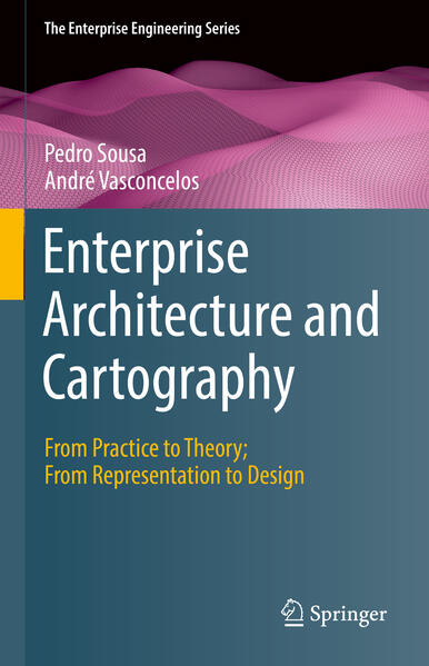 Produktbild: Enterprise Architecture and Cartography | Pedro Sousa, André Vasconcelos