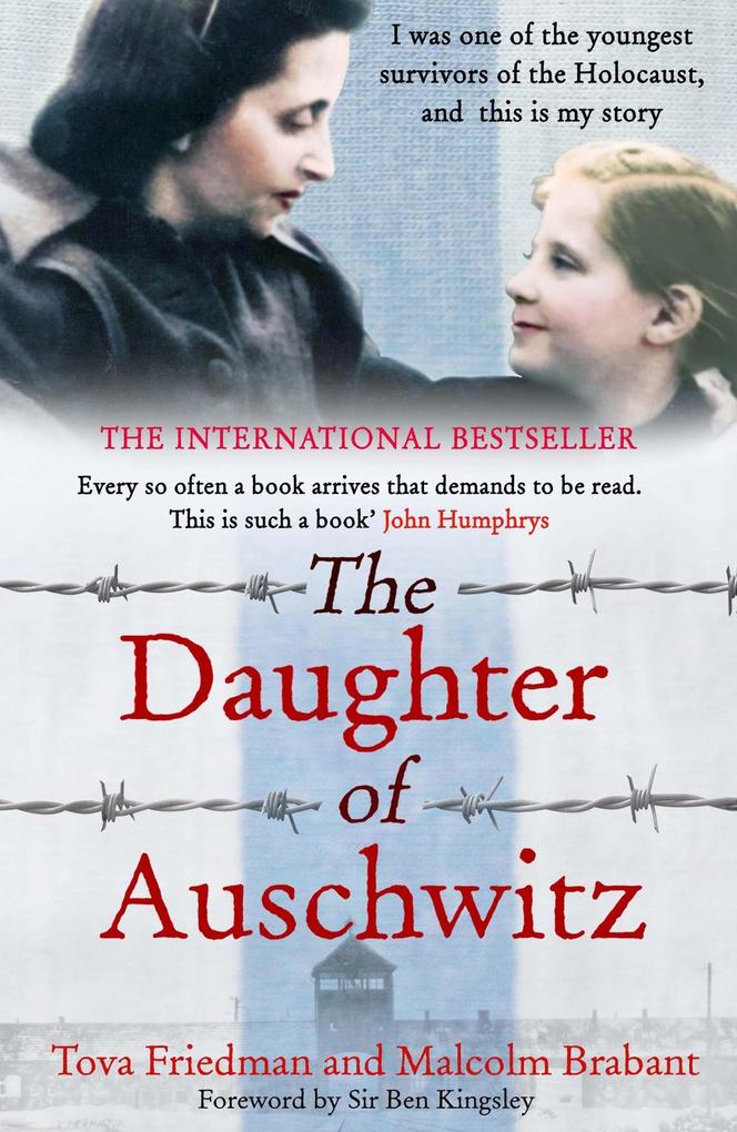 Produktbild: The Daughter of Auschwitz | Tova Friedman, Malcolm Brabant