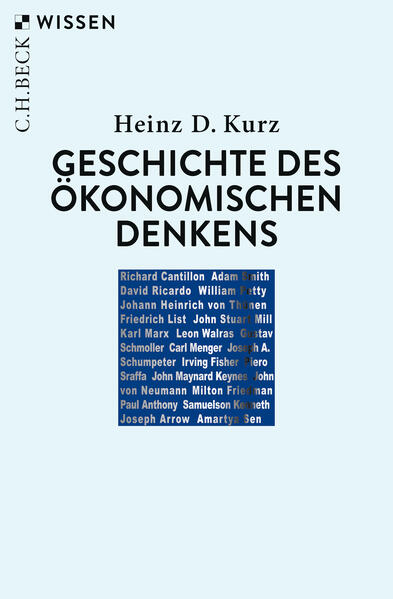 Produktbild: Geschichte des ökonomischen Denkens | Heinz D. Kurz