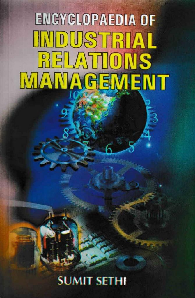 Produktbild: Encyclopaedia Of Industrial Relations Management | Sumit Sethi