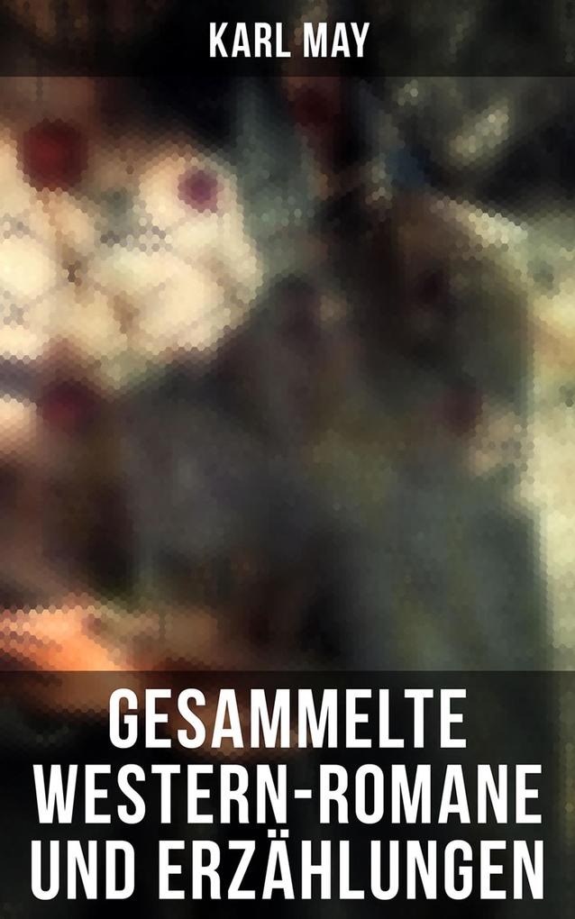 Produktbild: Gesammelte Western-Romane und Erzählungen | Karl May