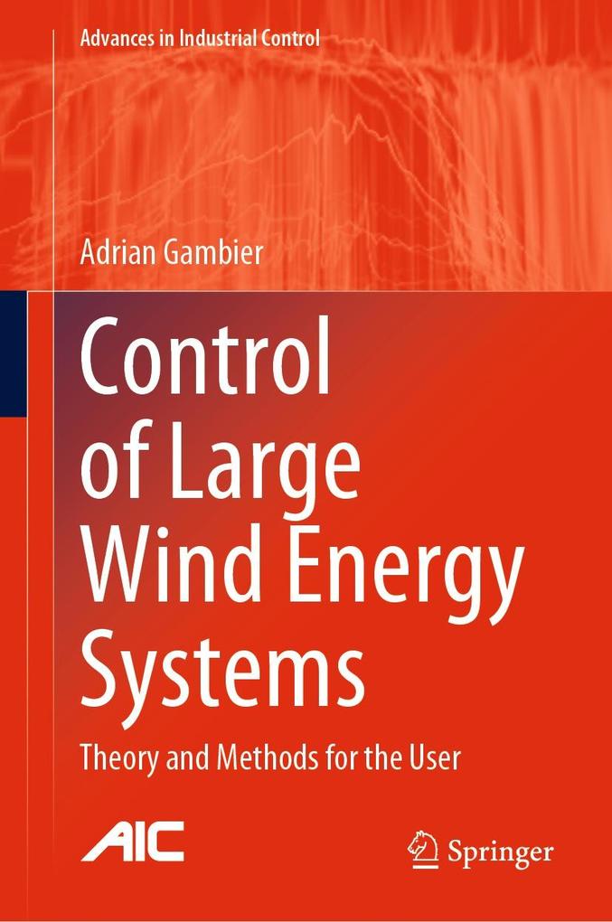 Produktbild: Control of Large Wind Energy Systems | Adrian Gambier
