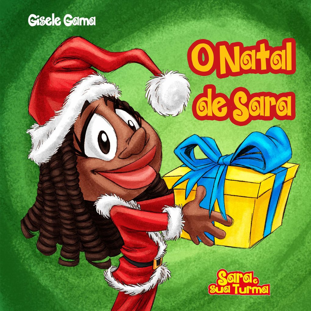 Produktbild: O Natal de Sara | Gisele Gama