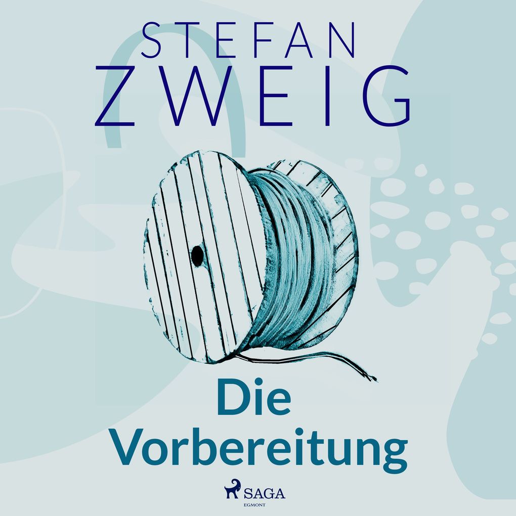Produktbild: Die Vorbereitung | Stefan Zweig