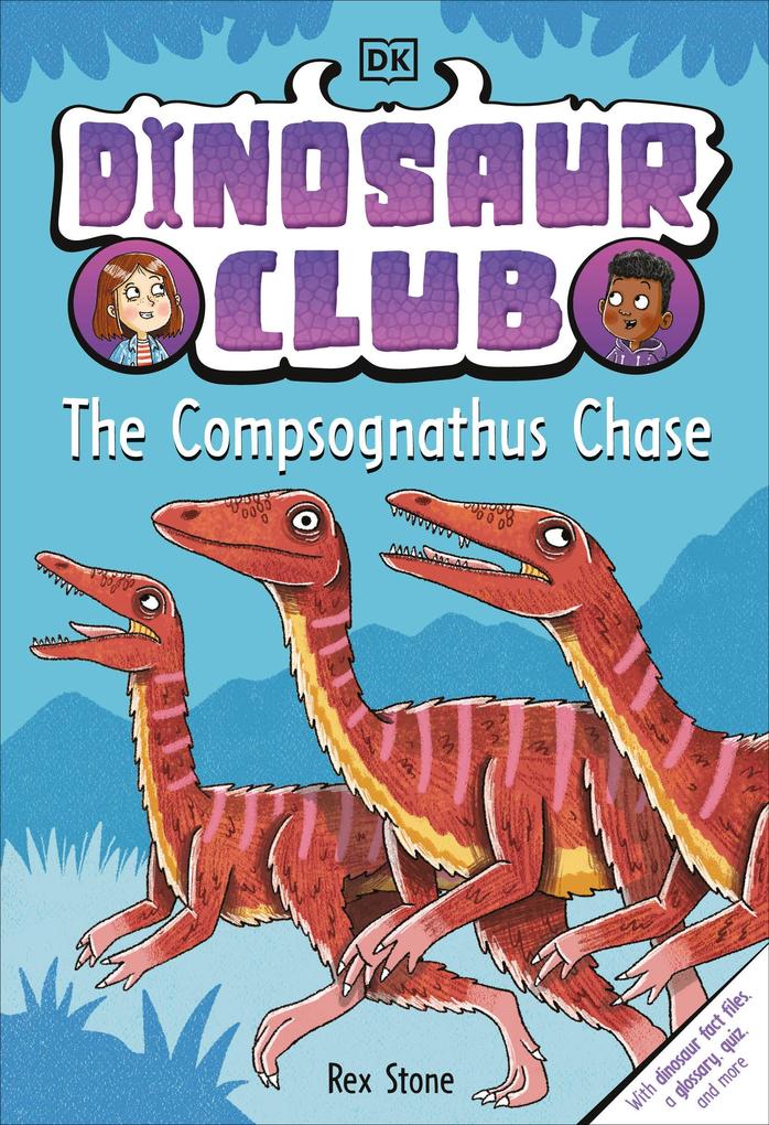 Produktbild: Dinosaur Club: The Compsognathus Chase | Rex Stone