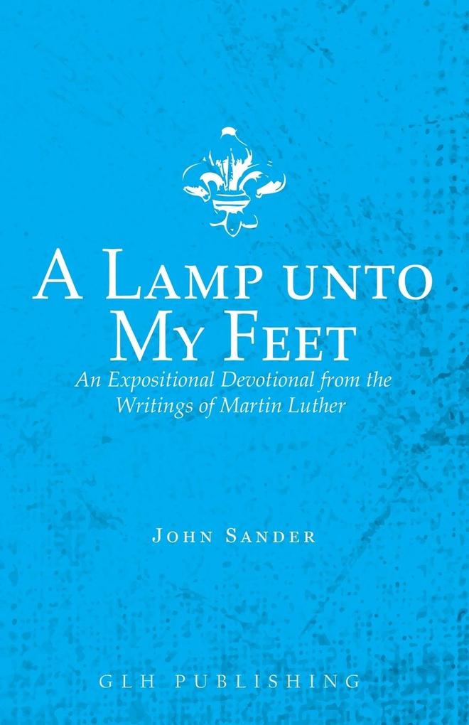 Produktbild: A Lamp unto My Feet | Martin Luther