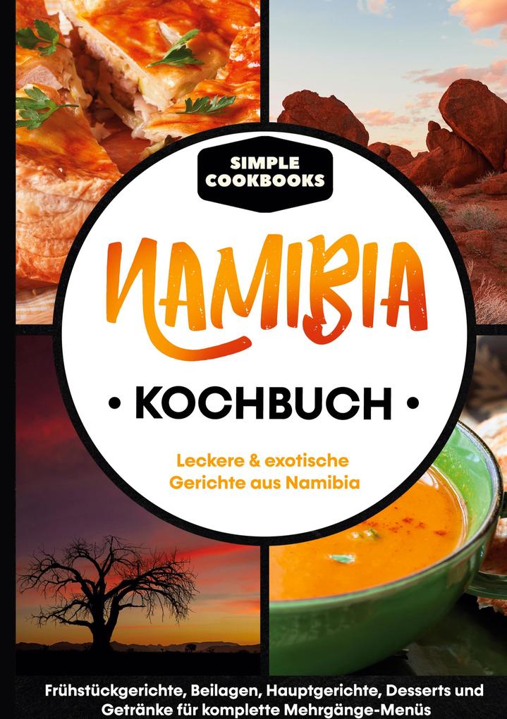 Produktbild: Namibia Kochbuch | Simple Cookbooks