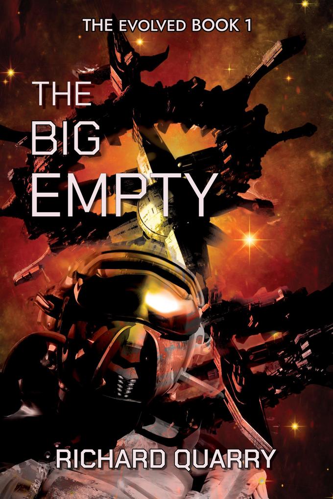 Produktbild: The Big Empty (The Evolved, #1) | Richard Quarry