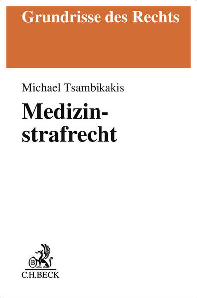 Produktbild: Medizinstrafrecht | Michael Tsambikakis