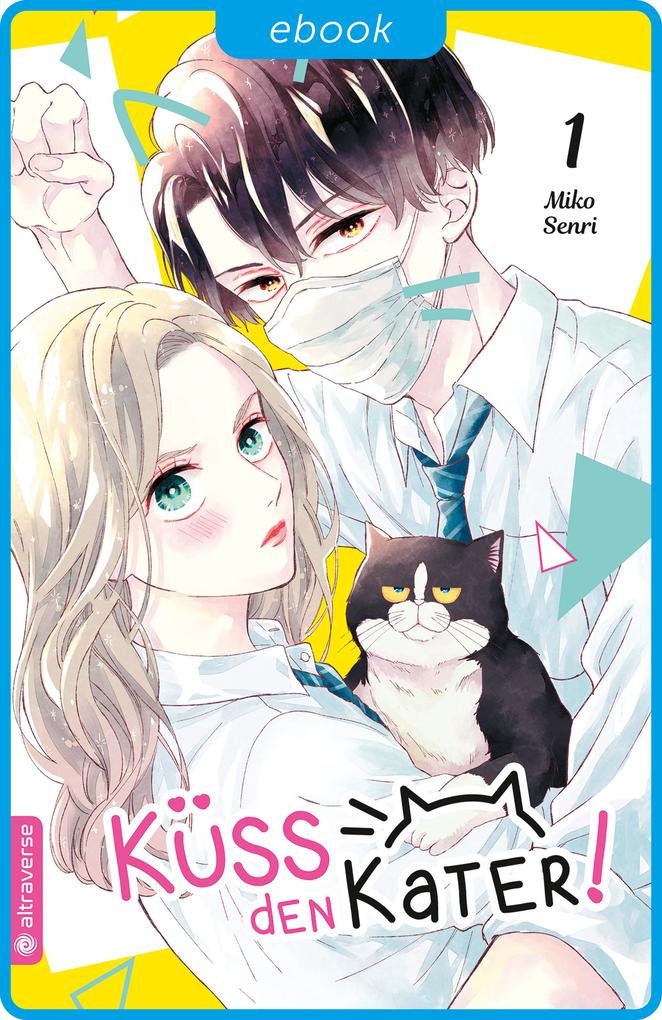 Produktbild: Küss den Kater! 01 | Miko Senri