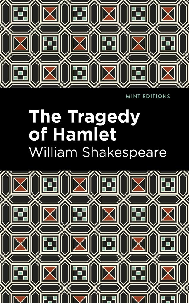 Produktbild: The Tragedy of Hamlet | William Shakespeare