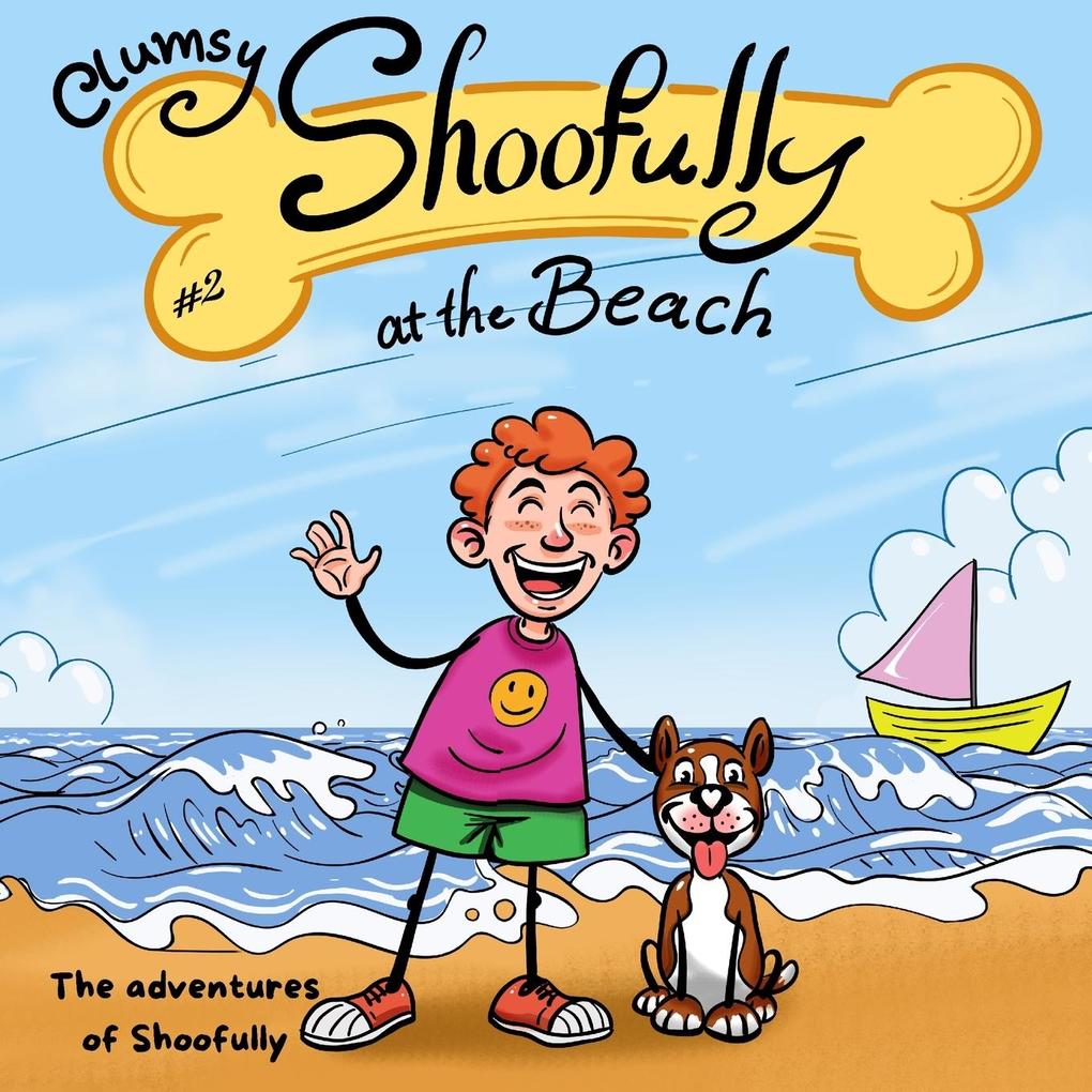 Clumsy Shoofully at the Beach als Taschenbuch