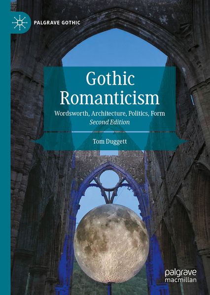 Produktbild: Gothic Romanticism | Tom Duggett