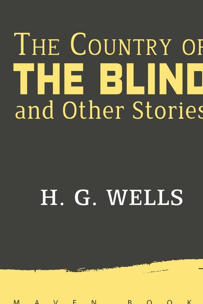Produktbild: The Country of THE BLIND and Other Stories | H. G. Wells