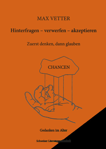 Produktbild: Hinterfragen - verwerfen - akzeptieren | Max Vetter